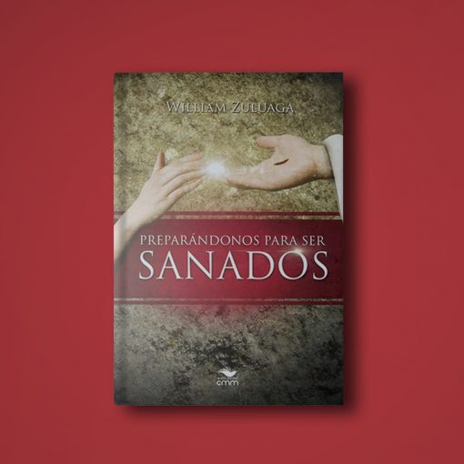 Libro Preparándonos Para Ser Sanados
