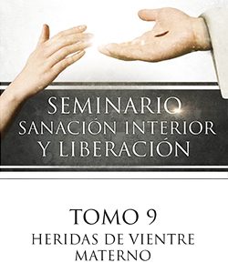 Tomo 9 – Sanación Interior y liberación